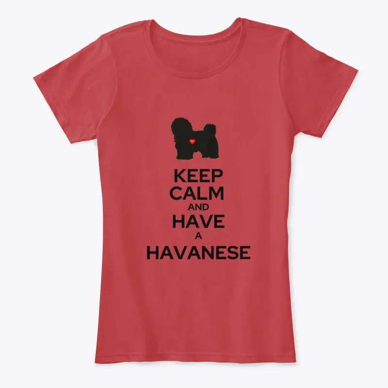  Keep calm and have a Havanese